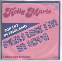 Kelly Marie  --  Feels like i`m in love   Single7